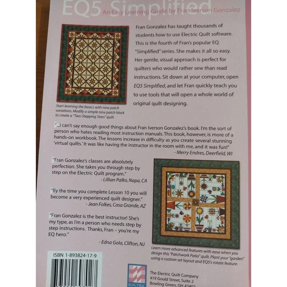 QUILTING: EQ5 SIMPLIFIED~AN EASY LEARNING GUIDE BY FRAN IVERSON GONZALEZ